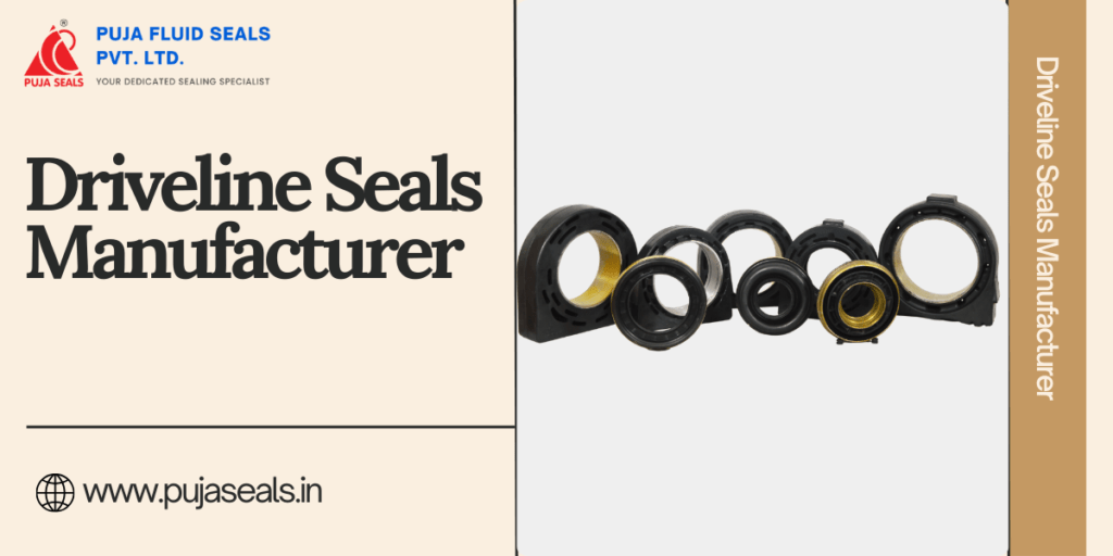 Driveline Seals Manufacturer