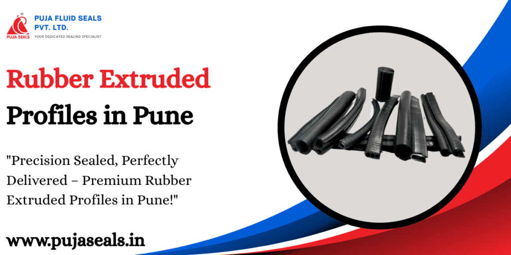 Rubber Extruded Profiles in Pune