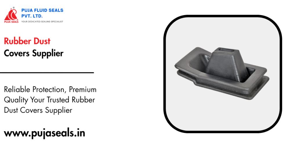 Rubber Dust Covers Supplier